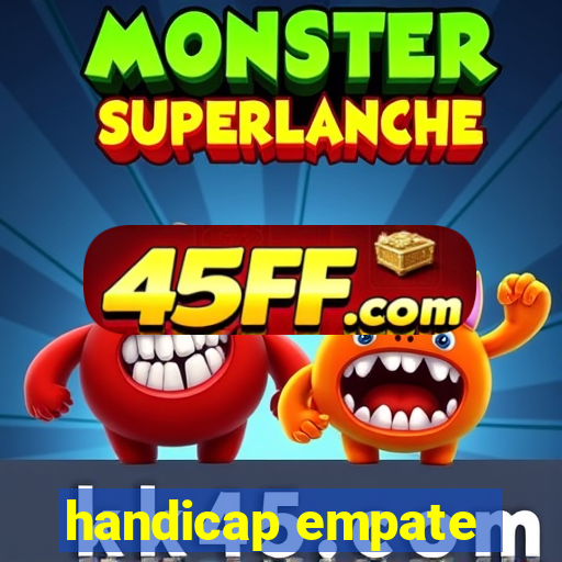 handicap empate